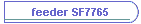 feeder SF7765