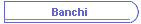 Banchi